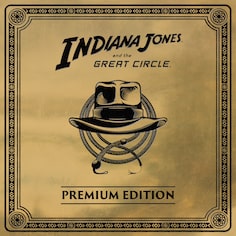 Indiana Jones and the Great Circle Premium Edition