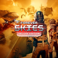 Forever Skies Deluxe Edition
