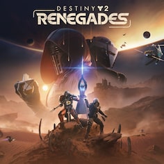 Destiny 2 Renegades