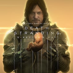 DEATH STRANDING DIRECTOR’S CUT