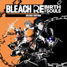 BLEACH Rebirth of Souls Deluxe Edition PS4 & PS5