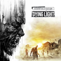Dying Light - Essentials Edition