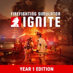 Firefighting Simulator Ignite - Year 1 Edition
