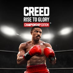 Creed Rise to Glory - Championship Edition