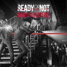 Ready or Not Dark Waters