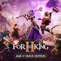 For The King II Age of Omus Edition