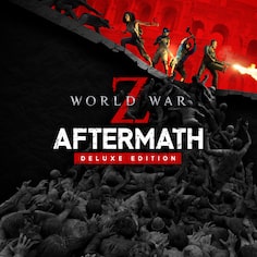 World War Z Aftermath Deluxe Edition