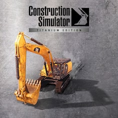 Construction Simulator - Titanium Edition